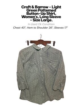 Croft & Barrow Light Green Patterned Button Up Shirt Women’s Large Long Sleeve